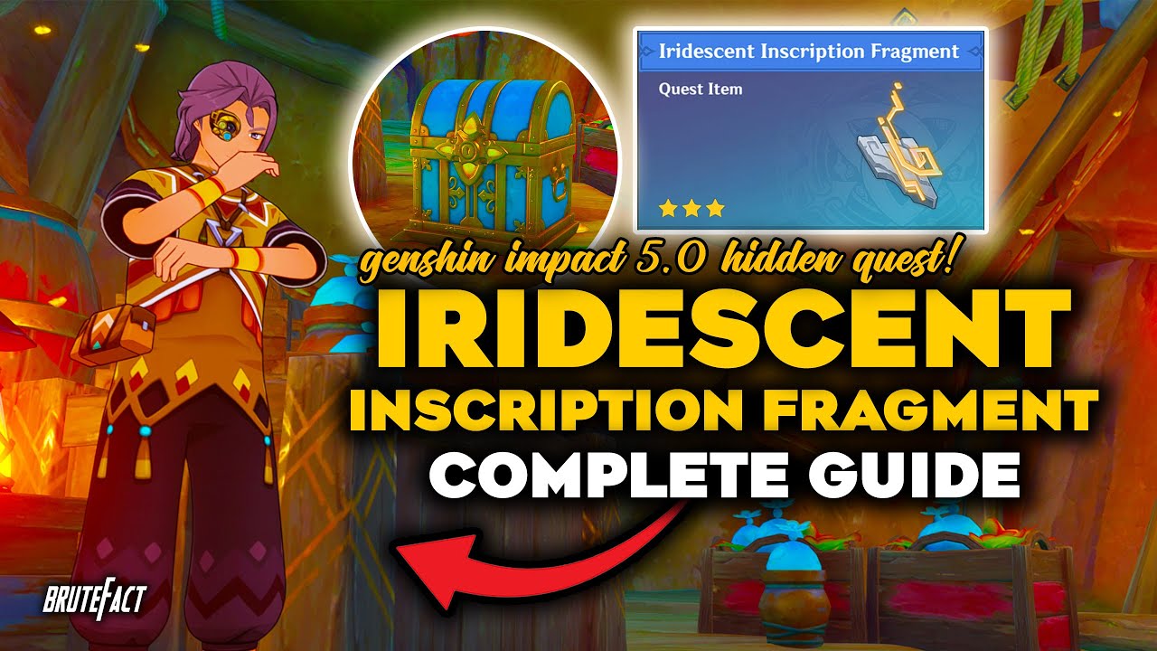 Genshin Impact: Complete Guide to Finding Iridescent Inscription Fragments