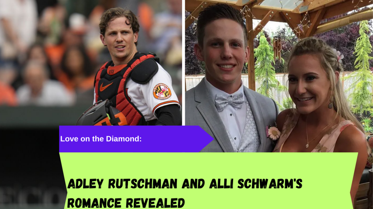 Alli Schwarm: The Girlfriend of MLB Star Adley Rutschman and Their Inspiring Love Story