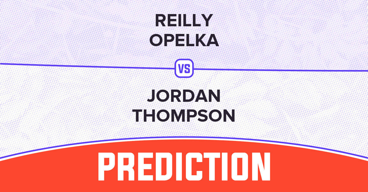 jordan thompson vs reilly opelka prediction