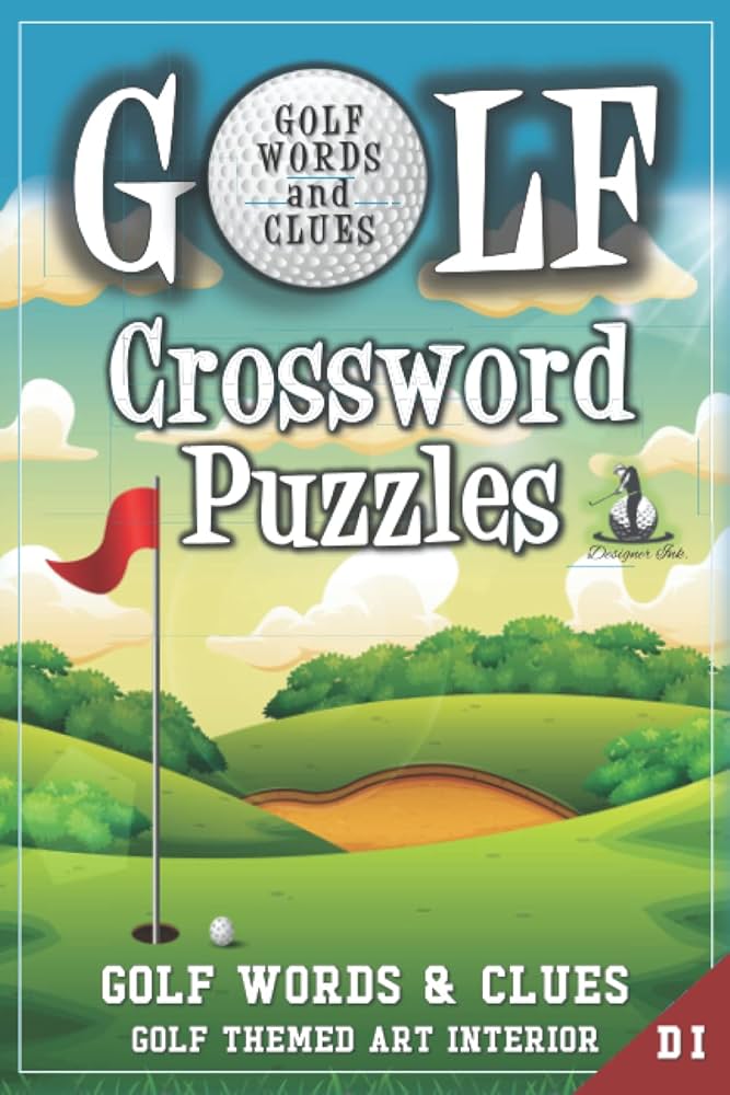 Challenge Yourself with Some Golf Tournaments Crossword