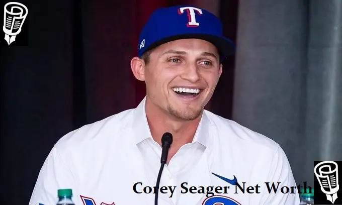 Unveiling Corey Seager Net Worth: His Earnings and Assets