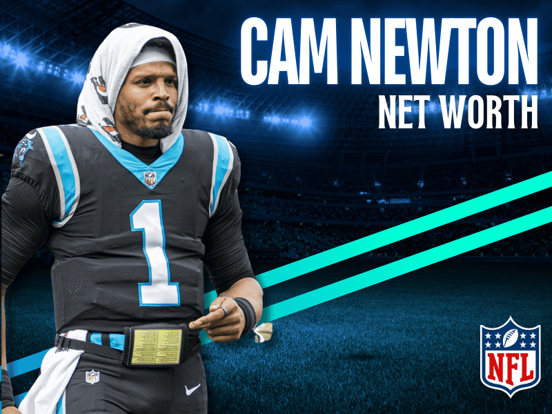 Exploring Cam Newton Net Worth 2023: A Financial Overview