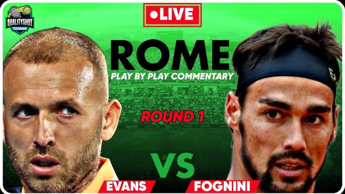 Daniel Evans and Fabio Fognini Clash in Italian Open First Round