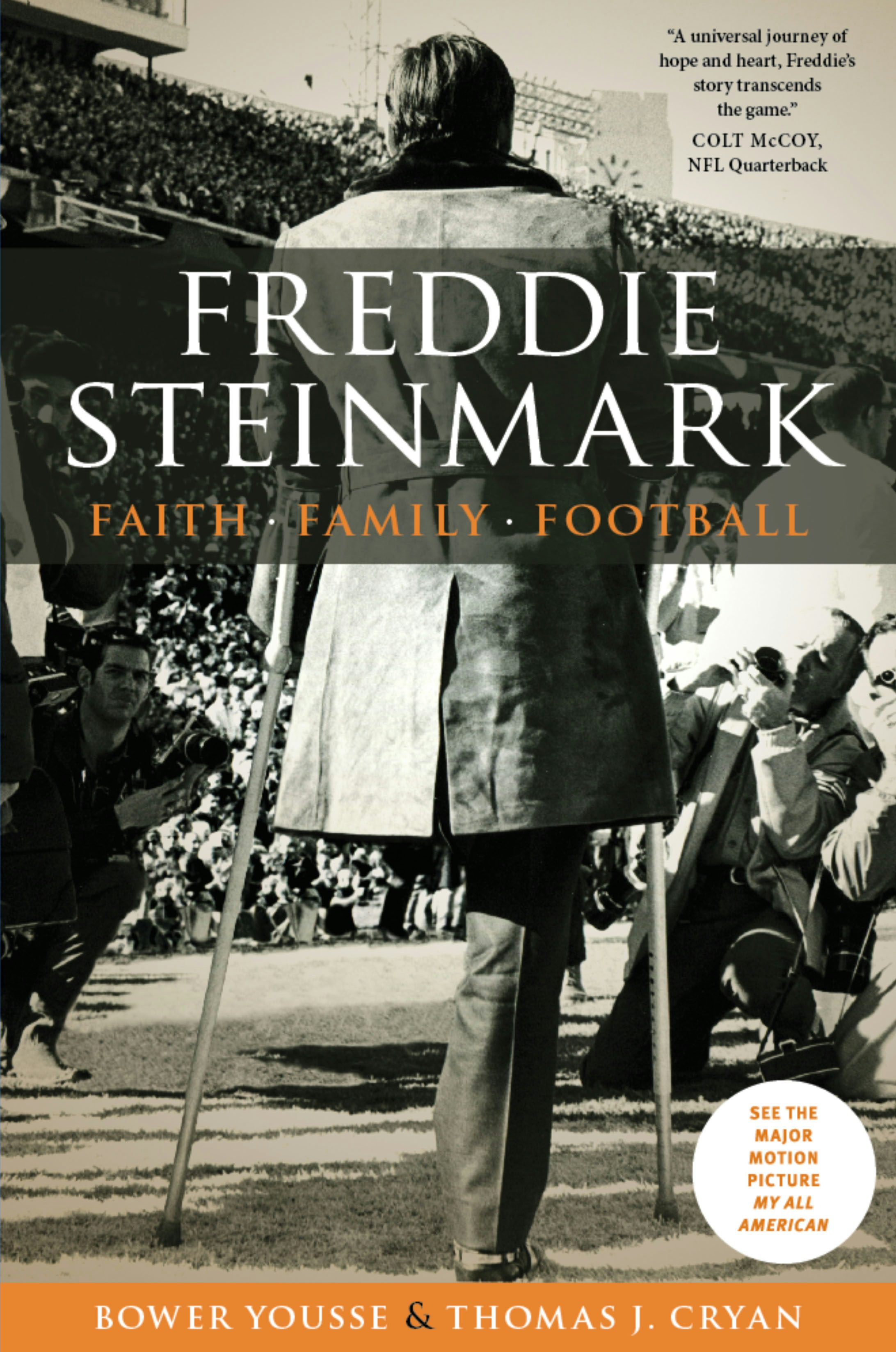 Who is Freddie Steinmark? A Football Legends Short Life