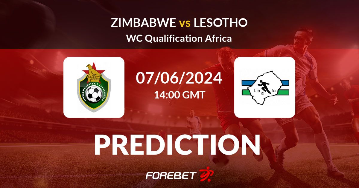 Zimbabwe vs Lesotho Head to Head Prediction: Stats and Insights