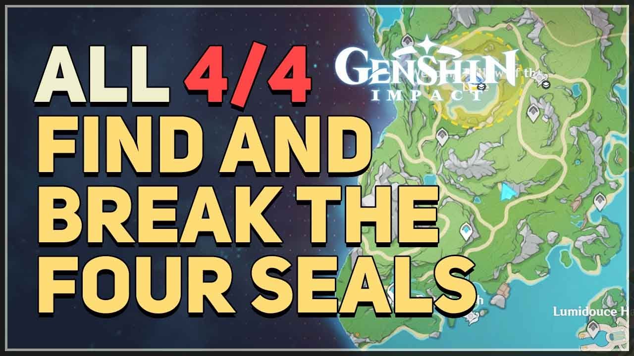 Need Help to Find and Break the Four Seals Genshin? Follow This