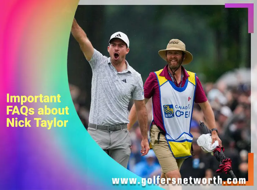 Exploring Nick Taylor Net Worth: A Golfers Financial Success