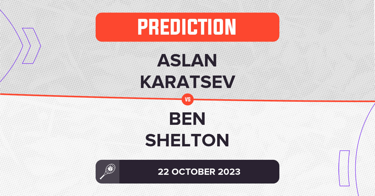 Get the Best Shelton vs Karatsev Prediction Here Now