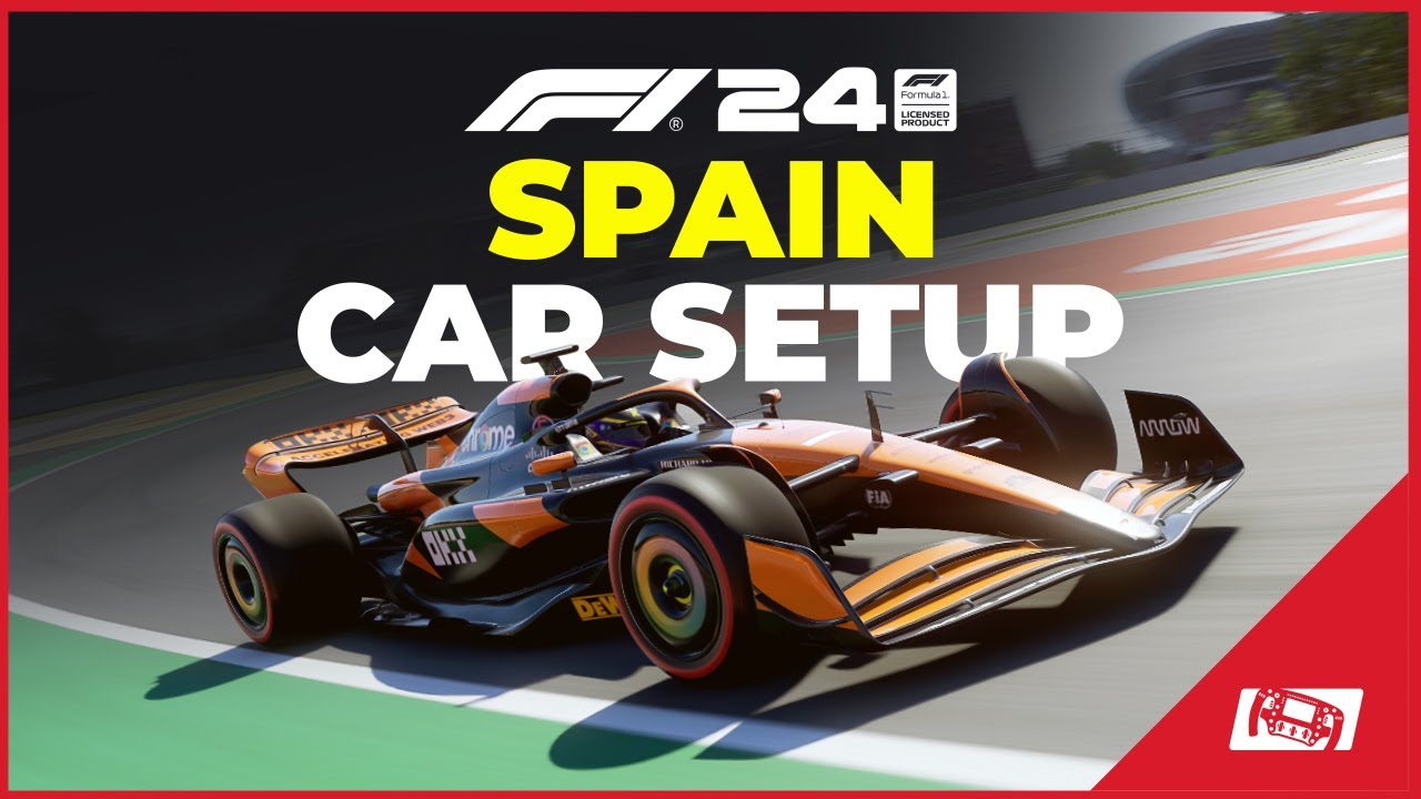 Best F1 24 Spain Setup: Simple Changes for Better Performance!