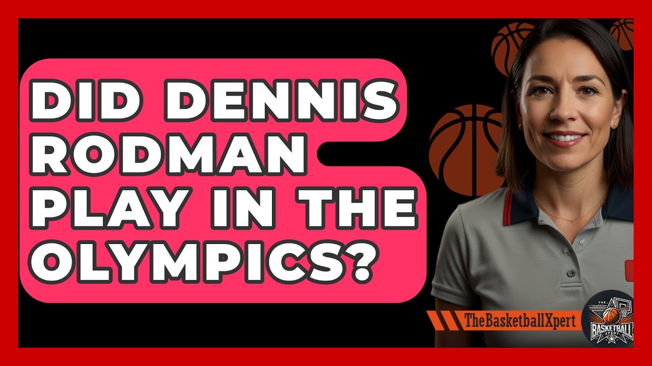 Did Dennis Rodman play in the Olympics? Get the answer and learn more about his career!