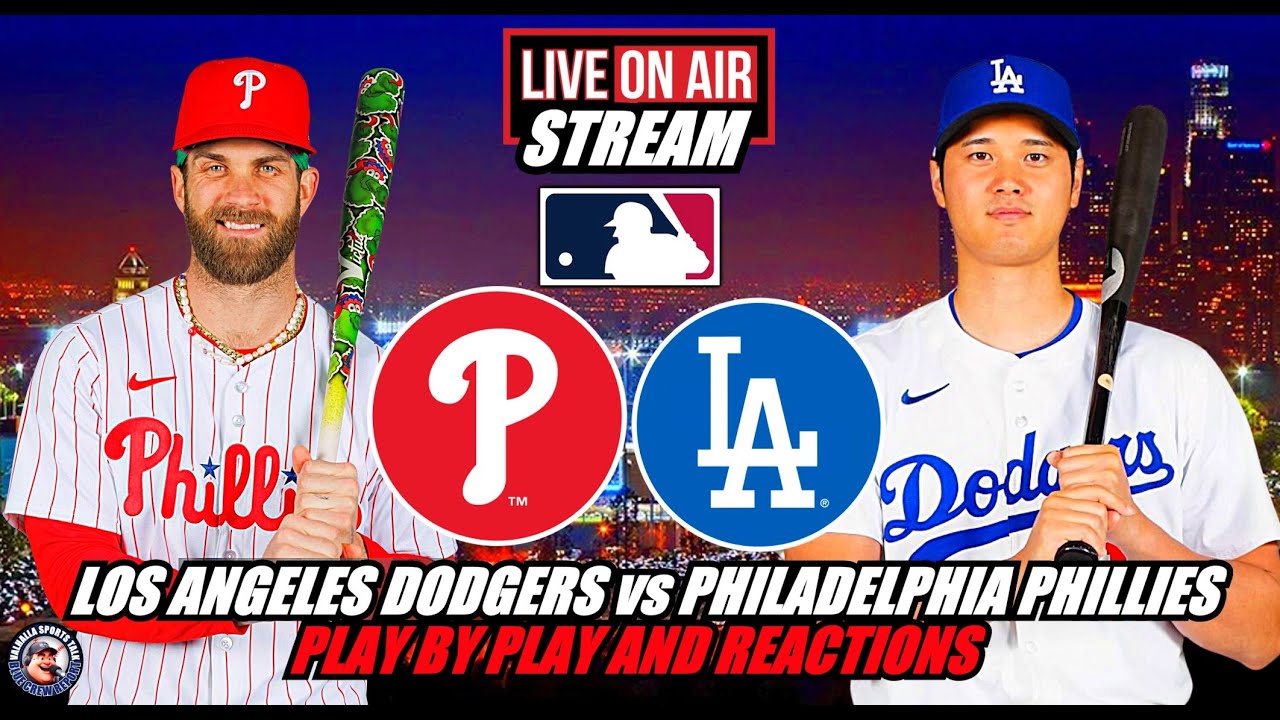 Dodgers vs Phillies Game: Where to Watch? (Catch Every Pitch Live Here!)