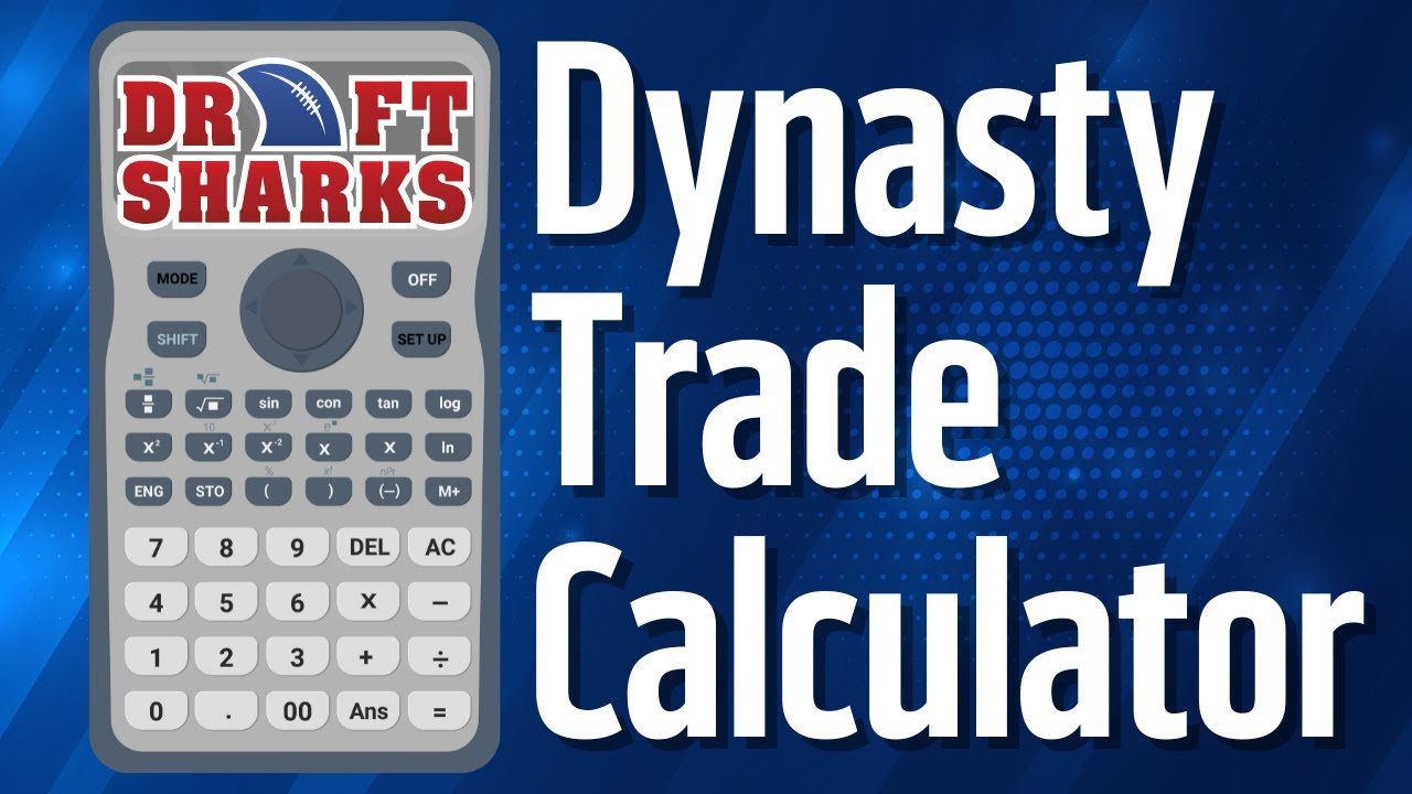 Fantasy Football Dynasty Trade Calculator: Simple Tool for Smart Trades!