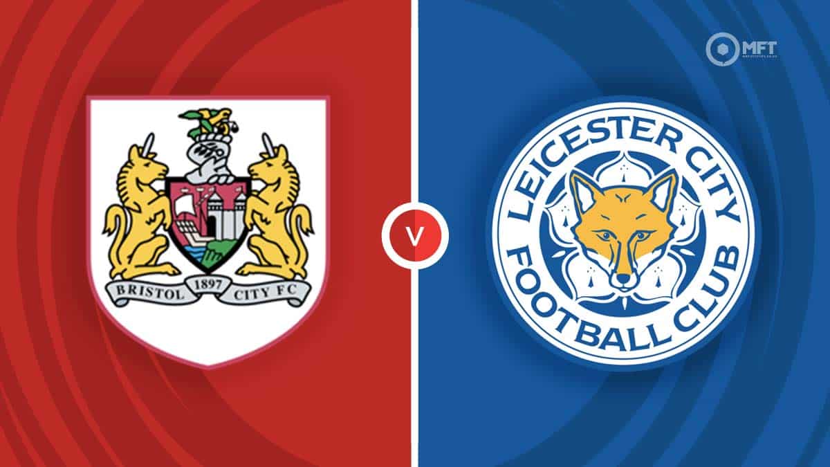 Leicester City vs Bristol City Prediction: Can the Foxes Continue Their Winning Streak?