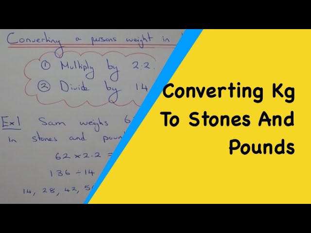 Change 59 kg to lbs and Stones: Check Out This Simple Method for Fast Results!