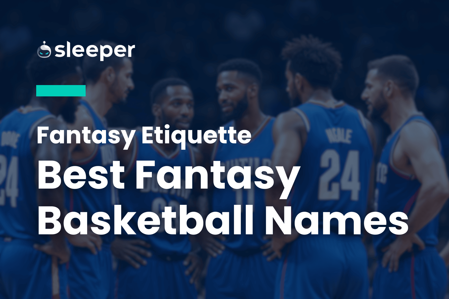 Best Fantasy Basketball Team Names (Ultimate Guide for This Season).