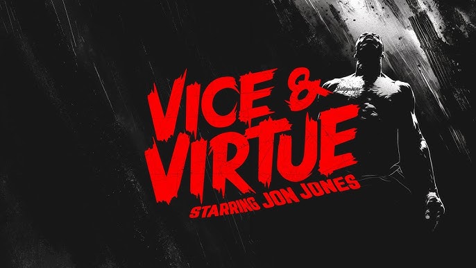 Vice and Virtue Game: How to Play, Featuring the Jon Jones Character Now.