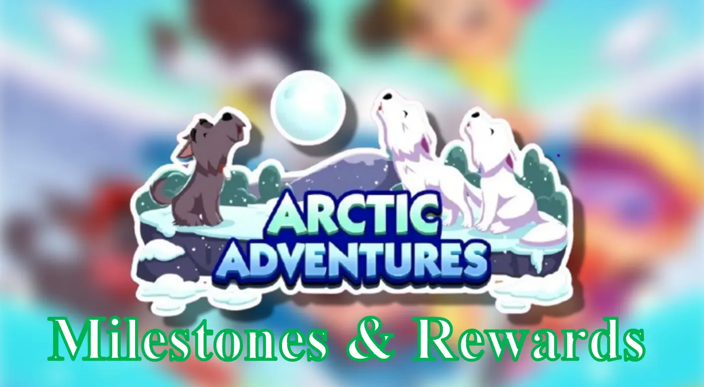 Artic Adventures Monopoly Go: Best Ways to Get Rewards Fast Now!