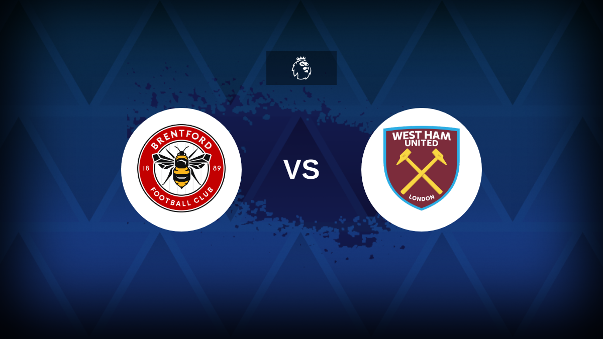 Westham vs Brentford Predictions Today: Dont Miss Our Expert Match Preview!