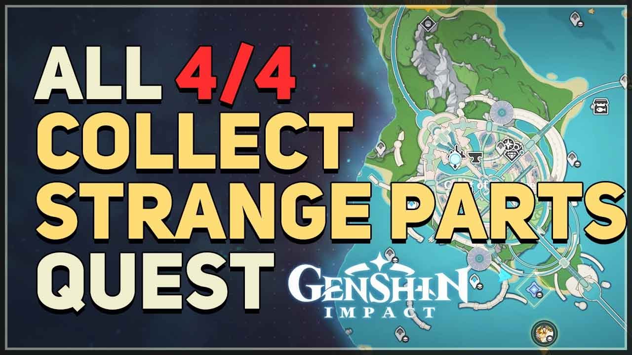 Collect Strange Parts Genshin: Easy Guide & Locations!